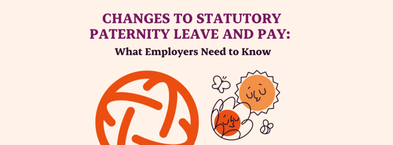 Statutory Paternity Leave & Pay Changes from April 2026: Gravitate HR